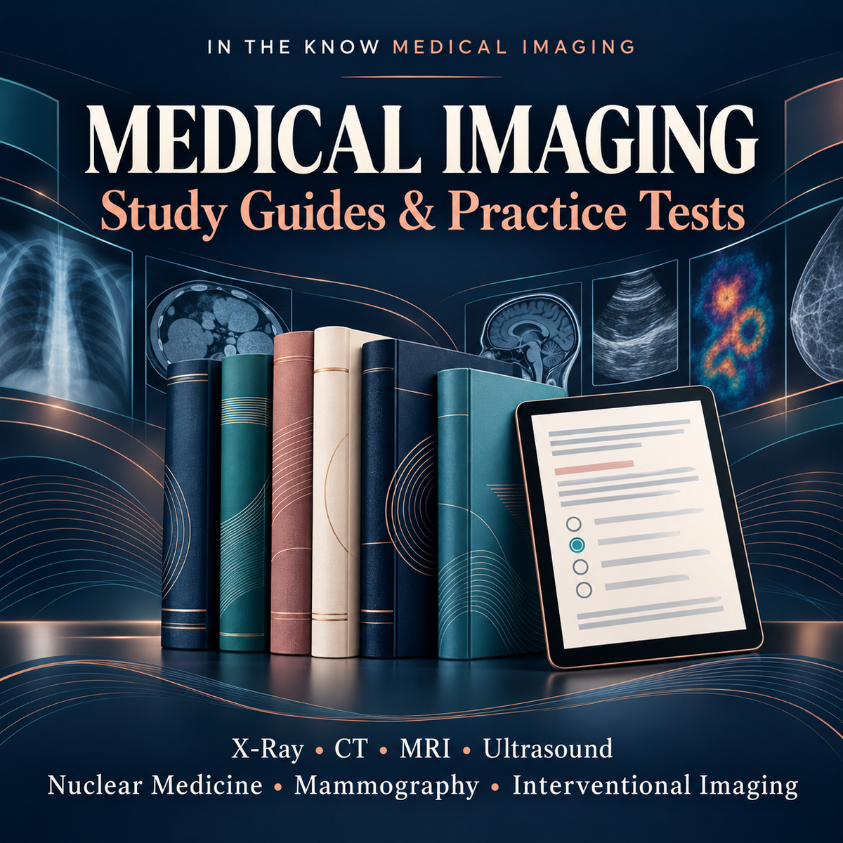 Medical imaging study guides and practice tests
