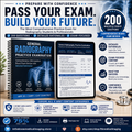 General Radiography Board Exam Review: 200 Practice Questions with Detailed Rationales