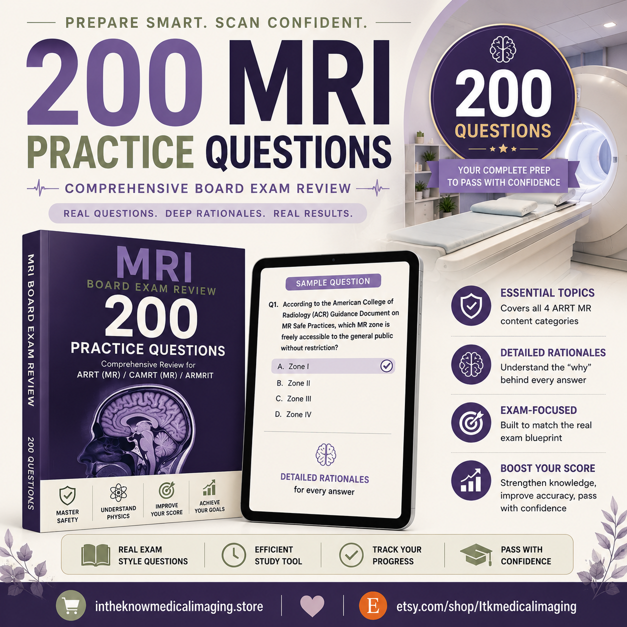 Magnetic Resonance Imaging (MRI) Board Exam Review: 200 Practice Questions with Detailed Rationales