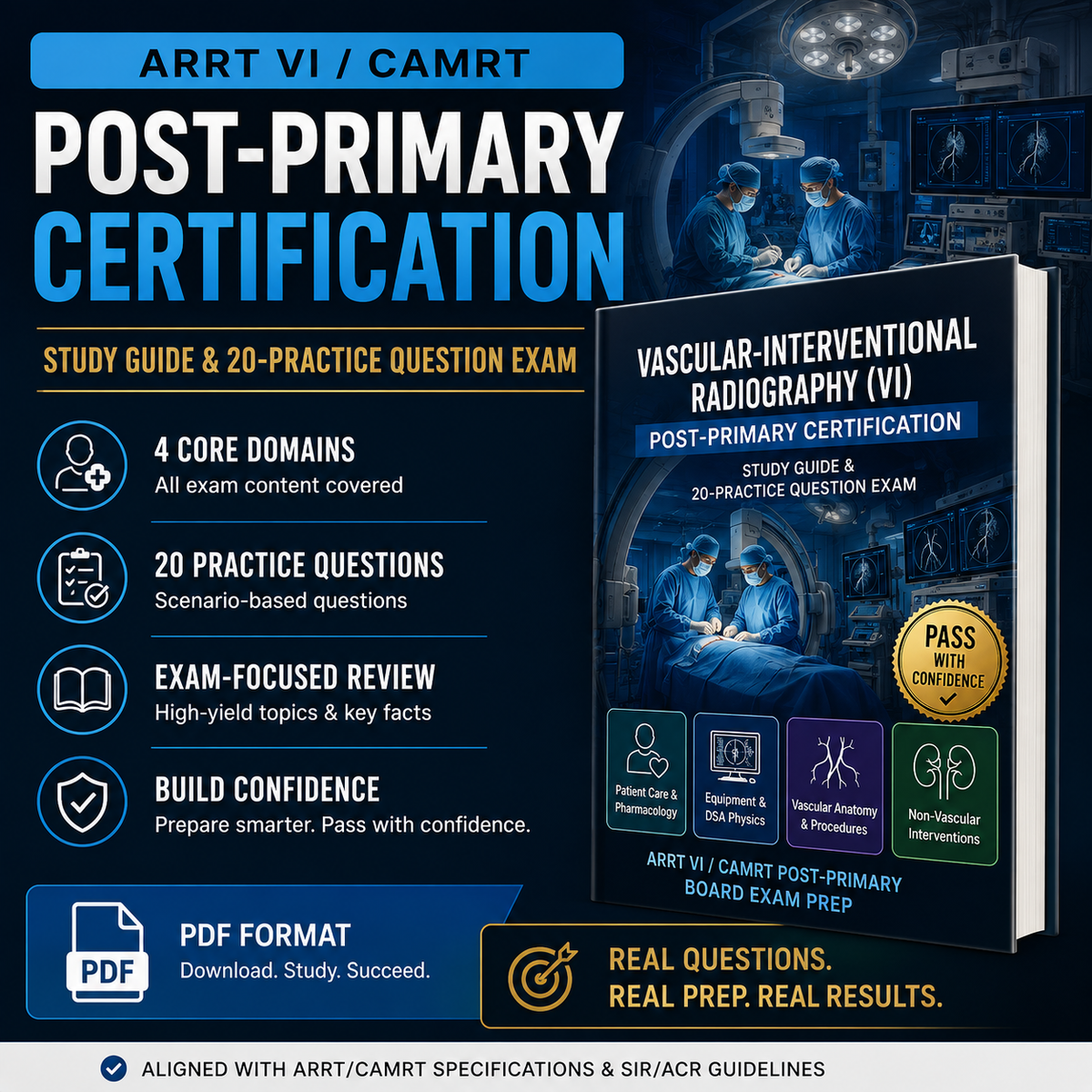 ARRT (VI) & CAMRT Post-Primary Certification: Study Guide & 20-Question Practice Exam