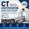 Computed Tomography Certification Master Prep: The Complete CT Registry Study Guide, Scanner Physics, Multi-Phase Cross-Sectional Anatomy, and 165-Question Mock Exam