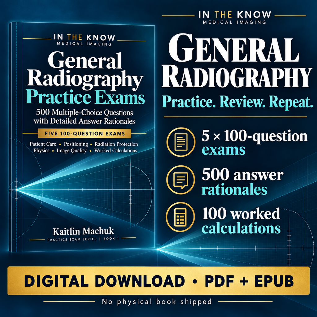 General Radiography Practice Exams: 500 Questions with Answer Rationales