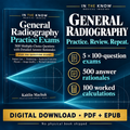 General Radiography Practice Exams: 500 Questions with Answer Rationales